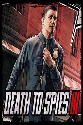 Death to Spies 3 Death to Spies 3